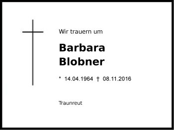 Traueranzeige von Barbara Blobner von Region Chiemgau