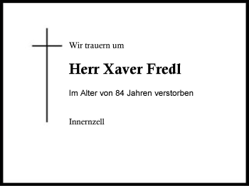 Traueranzeige von Xaver Fredl von Region Berchtesgadener Land