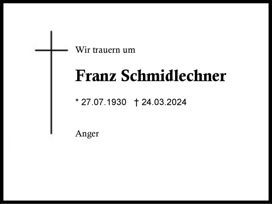 Traueranzeige von Franz Schmidlechner von Region Berchtesgadener Land