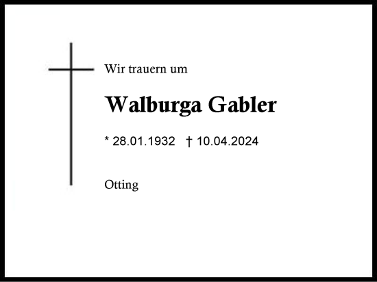Traueranzeige von Walburga Gabler von Region Chiemgau
