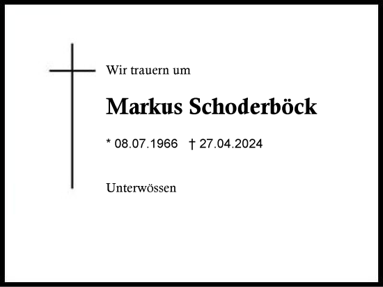 Traueranzeige von Markus Schoderböck von Region Berchtesgadener Land