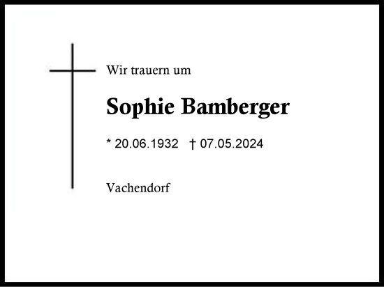 Traueranzeige von Sophie Bamberger von Traunstein