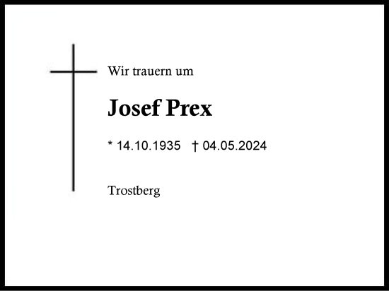 Traueranzeige von Josef Prex von Traunstein