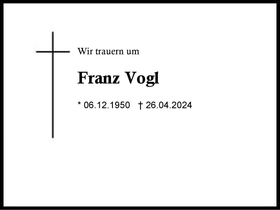 Traueranzeige von Franz Vogl von Region Chiemgau
