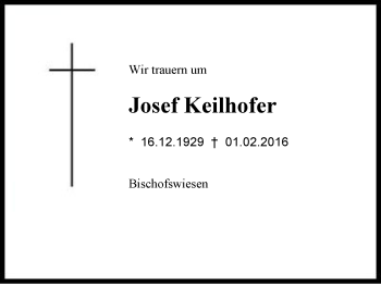 Traueranzeige von Josef Keilhofer von Region Berchtesgadener Land