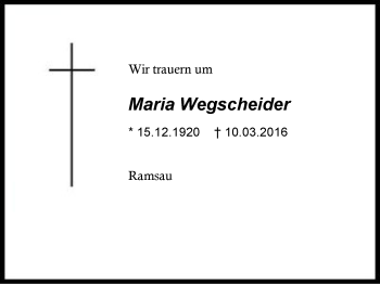 Traueranzeige von Maria Wegscheider von Region Chiemgau