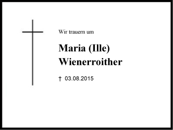 Traueranzeige von Maria (Ille)  Wienerroither  von Region Berchtesgadener Land