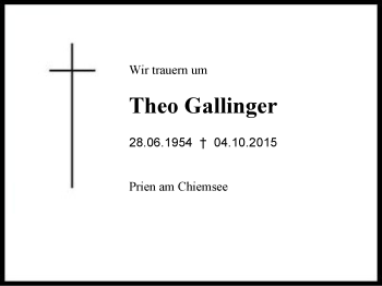 Traueranzeige von Theo Gallinger von Region Chiemgau