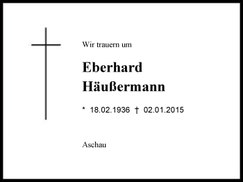 Traueranzeige von Eberhard  Häußermann von Region Chiemgau