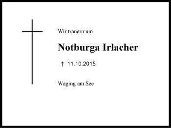 Traueranzeige von Notburga Irlacher von Region Chiemgau