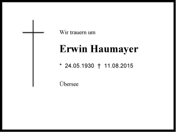 Traueranzeige von Erwin Haumayer von Region Chiemgau