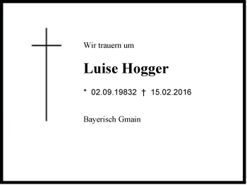 Traueranzeige von Luise Hogger von Region Berchtesgadener Land