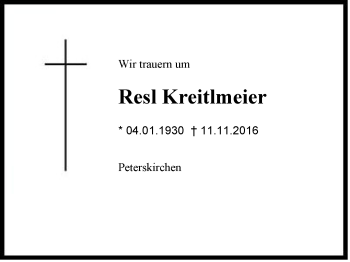 Traueranzeige von Resl Kreitlmeier von Region Chiemgau