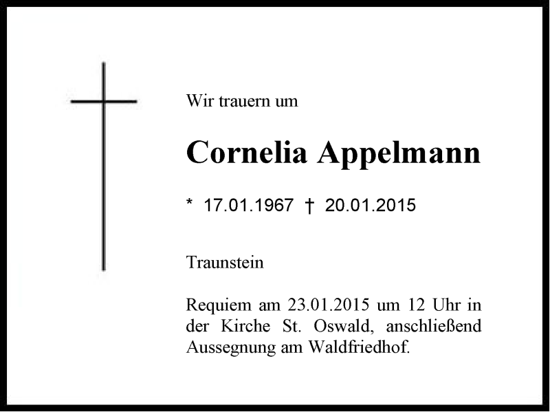  Traueranzeige für Cornelia Appelmann vom 21.01.2015 aus Region Chiemgau