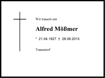 Traueranzeige von Alfred Mößmer von Region Chiemgau