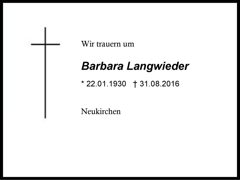  Traueranzeige für Barbara Langwieder vom 03.09.2016 aus Region Chiemgau
