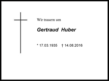 Traueranzeige von Gertraud Huber von Region Chiemgau