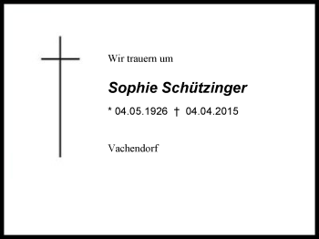 Traueranzeige von Sophie Schützinger von Region Chiemgau