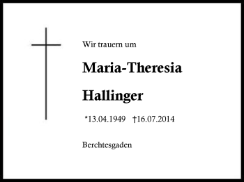 Traueranzeige von Maria-Theresia Hallinger von Region Berchtesgadener Land