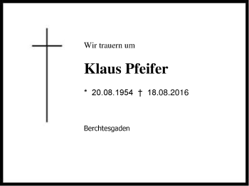 Traueranzeige von Klaus Pfeifer von Region Berchtesgadener Land
