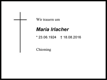 Traueranzeige von Maria Irlacher von Region Chiemgau