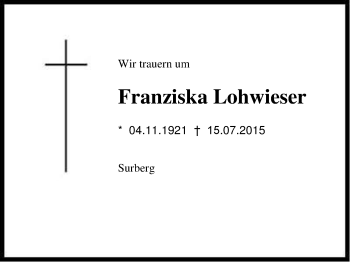 Traueranzeige von Franziska Lohwieser von Region Chiemgau