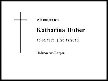 Traueranzeige von Katharina Huber von Region Chiemgau