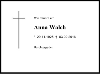 Traueranzeige von Anna Walch von Region Berchtesgadener Land