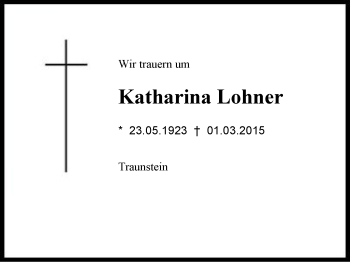 Traueranzeige von Katharina Lohner von Region Chiemgau