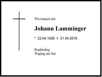 Traueranzeige von Johann Lamminger von Region Chiemgau