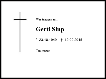 Traueranzeige von Gerti Slup von Region Chiemgau