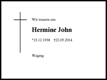 Traueranzeige von Hermine  John von Region Chiemgau