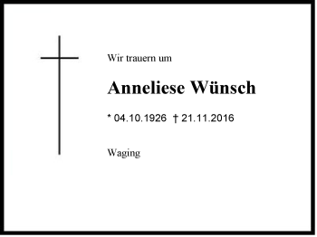 Traueranzeige von Anneliese Wünsch von Region Chiemgau