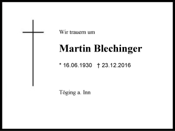 Traueranzeige von Martin Blechinger von Region Berchtesgadener Land