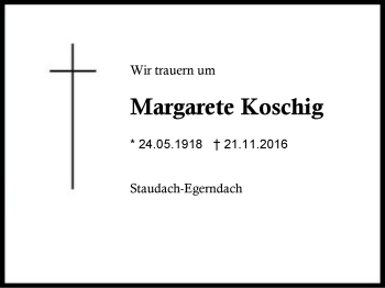 Traueranzeige von Margarete Koschig von Region Chiemgau