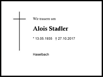 Traueranzeige von Alois Stadler von Region Berchtesgadener Land