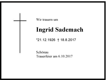 Traueranzeige von Ingrid Sademach von Region Berchtesgadener Land