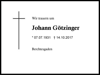 Traueranzeige von Johann Götzinger von Region Berchtesgadener Land