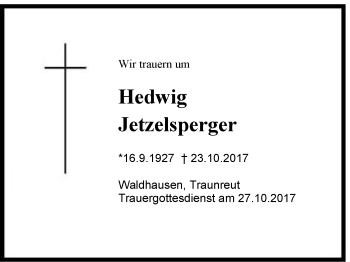 Traueranzeige von Hedwig Jetzelsperger von Region Chiemgau