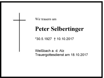 Traueranzeige von Peter Selbertinger von Region Berchtesgadener Land