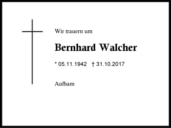 Traueranzeige von Bernhard Walcher von Region Berchtesgadener Land