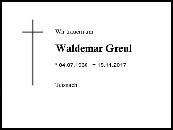 Traueranzeige von Waldemar Greul von Region Berchtesgadener Land