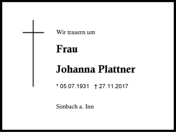 Traueranzeige von Johanna Plattner von Region Berchtesgadener Land