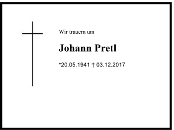 Traueranzeige von Johann  Pretl von Region Chiemgau