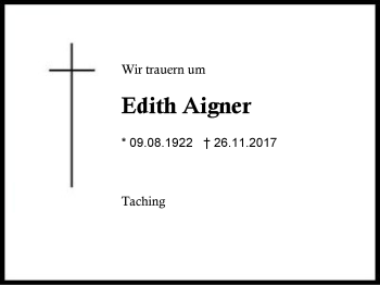 Traueranzeige von Edith Aigner von Region Berchtesgadener Land