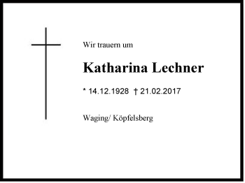 Traueranzeige von Katharina Lechner von Region Chiemgau