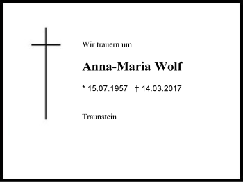 Traueranzeige von Anna-Maria Wolf von Region Chiemgau