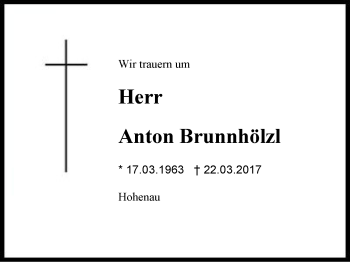 Traueranzeige von Anton Brunnhölzl von Region Berchtesgadener Land