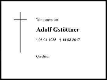 Traueranzeige von Adolf Gstöttner von Region Berchtesgadener Land