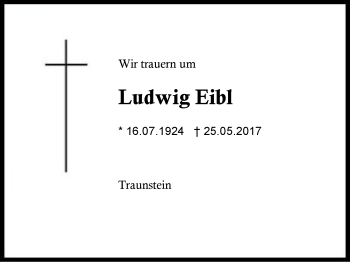 Traueranzeige von Ludwig Eibl von Region Chiemgau